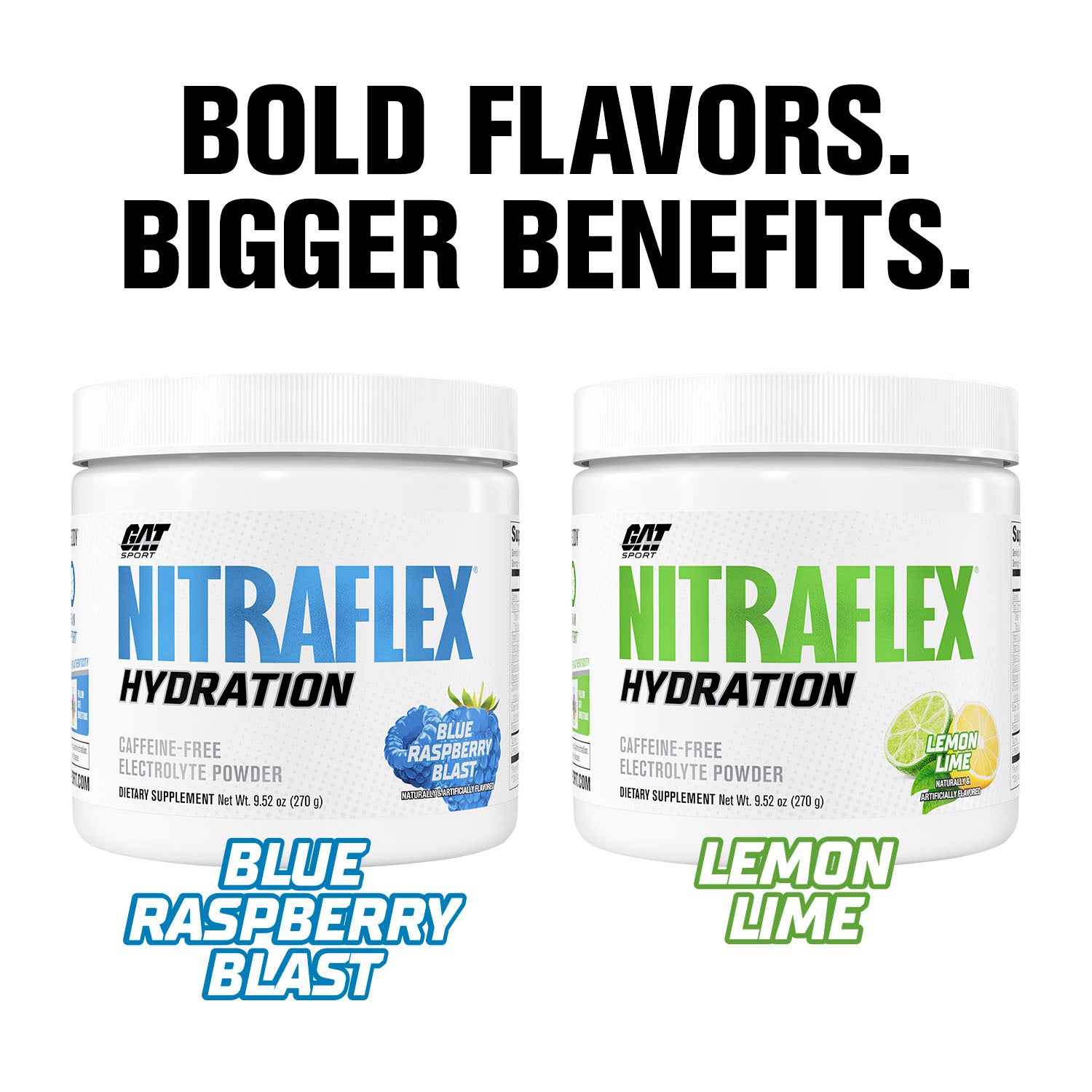 Two containers of NITRAFLEX Hydration powder, one blue raspberry blast and one lemon lime, on a white background with text 'Bold Flavors. Bigger Benefits.