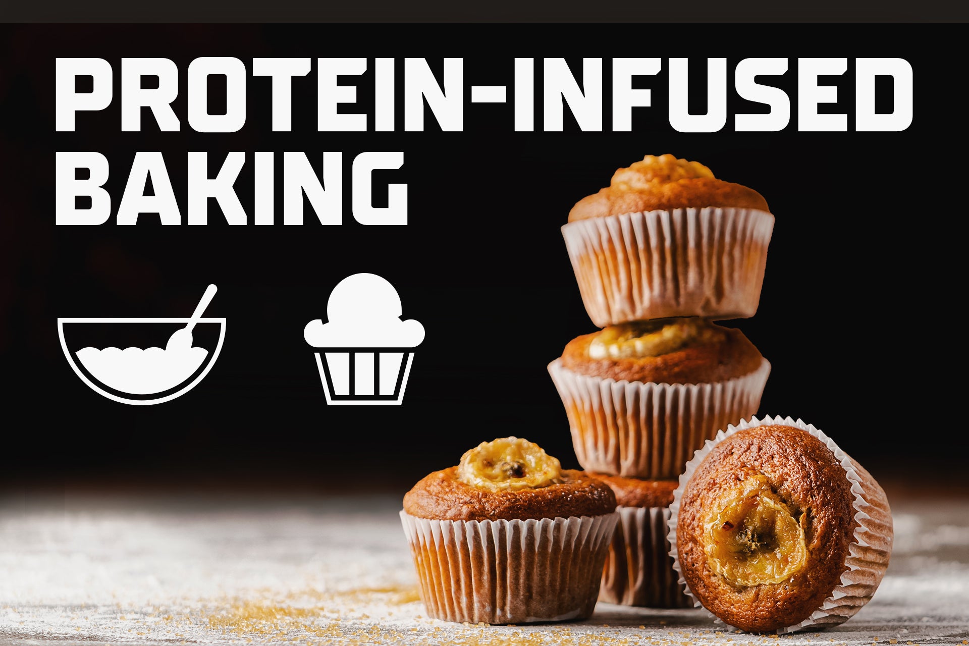 Protein-Infused Baking